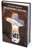 Misjonarz z Boliwii
