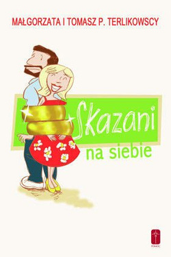 SKAZANI NA SIEBIE