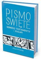 Pismo Św.Nowego Testamentu i Psalmy