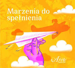 Marzenia do spełnienia - ARETE CD