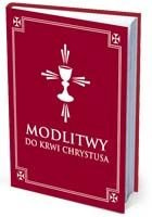 MODLITWY DO KRWI CHRYSTUSA