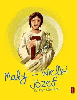 MAŁY - WIELKI JÓZEF