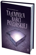 TAJEMNICA BABCI POZORSKIEJ