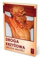 Droga Krzyżowa – droga miłości