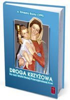 DROGA KRZYŻOWA MATKI BOŻEJ PRZENAJDROŻSZEJ KRWI