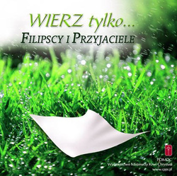 Wierz tylko